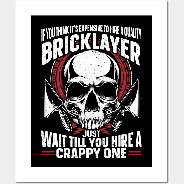 Brick Layer Union Bricklayer Union Bricklayer Wall Art by IngeniousMerch